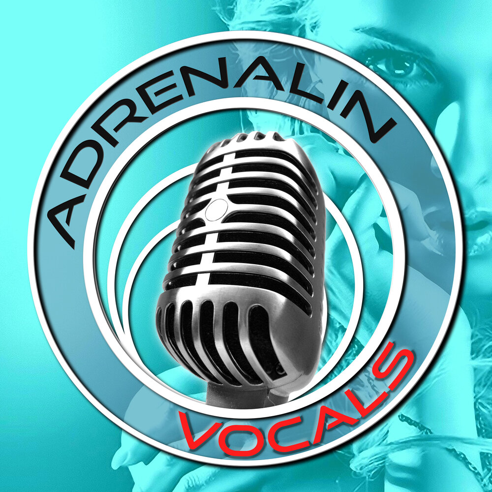 Adrenalin Vocals